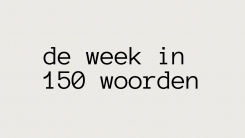 De week in 150 woorden: Slotakkoord